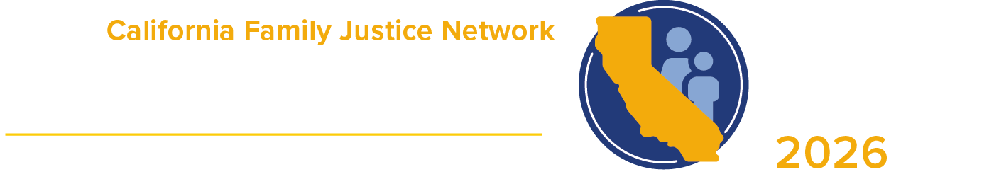 Logo for California Family Justice Network 2026 Advocacy Day with First Annual Conference.