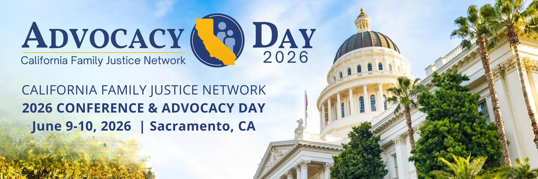 Logo for California Family Justice Network 2026 Advocacy Day with First Annual Conference.